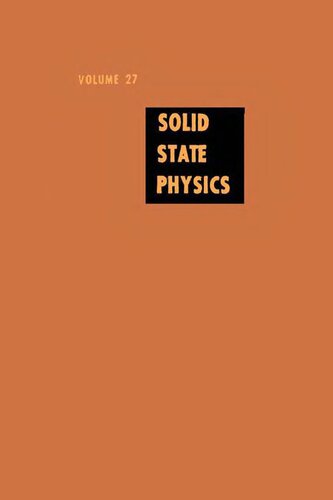 Solid State Physics: Advances in Research and Applications, Vol. 27