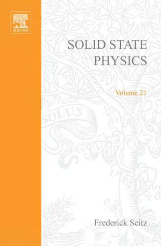 Solid State Physics: Advances in Research and Applications, Vol. 21