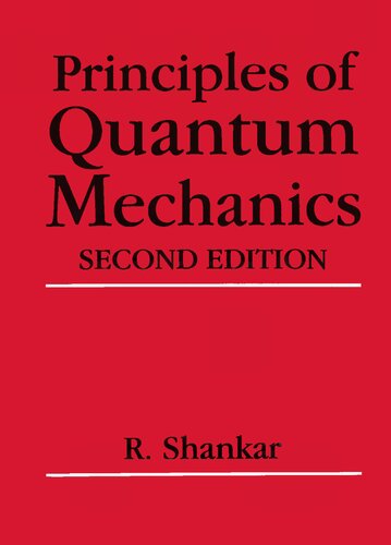 Principles of Quantum Mechanics, 2nd Edition