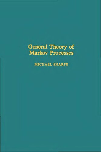 General theory of Markov processes, Volume 133 (Pure and Applied Mathematics)