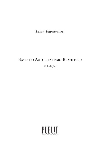 Bases do Autoritarismo Brasileiro