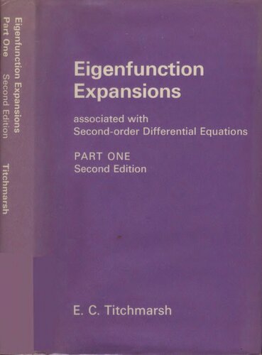 Eigenfunction expansions associated with second-order differential equations. Vol.1