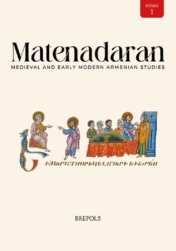 Matenadaran: Medieval and Early Modern Armenian Studies