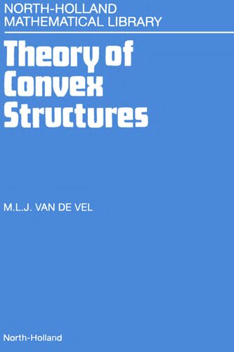 Theory of Convex Structures (Volume 50) (North-Holland Mathematical Library, Volume 50)
