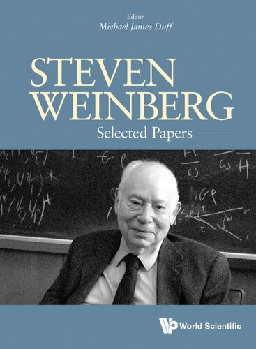 Steven Weinberg: Selected Papers