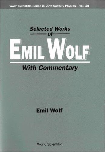 Selected Works of Emil Wolf: With Commentary