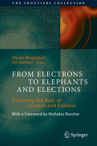 From Electrons to Elephants and Elections: Exploring the Role of Content and Context (The Frontiers Collection)