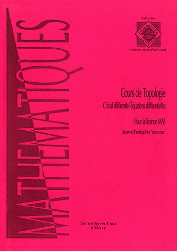 Cours de topologie: calcul différentiel, équations différentielles pour la licence MAF