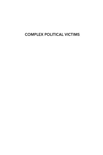 Complex Political Victims