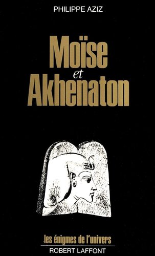Moïse et Akhenaton