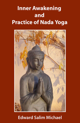 Inner Awakening and Practice of Nada Yoga