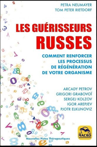 Les guérisseurs russes