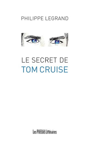 Le secret de Tom Cruise
