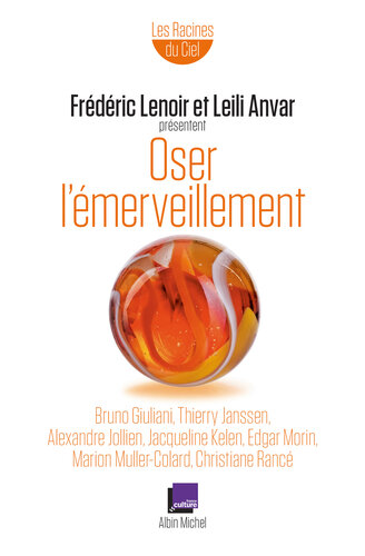Oser l’émerveillement