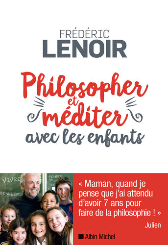 Philosopher et méditer avec les enfants
