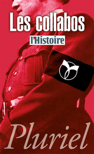Les Collabos : l'histoire