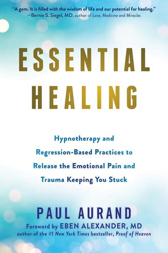 Essential healing. Hypnotherapy and regression