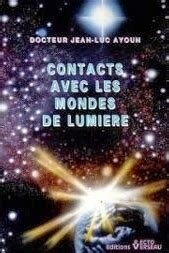 Contacts avec les mondes de lumière