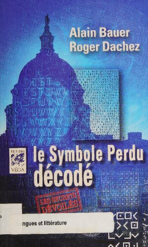 Le symbole perdu décodé