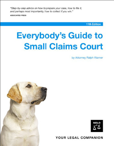 Everybody's Guide to Small Claims Court (National Edition)