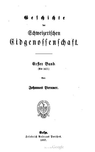 Geschichte der Schweizerischen Eidgenossenschaft / Bis 1415