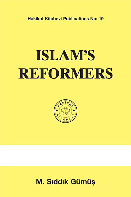 ISLAM’S REFORMERS