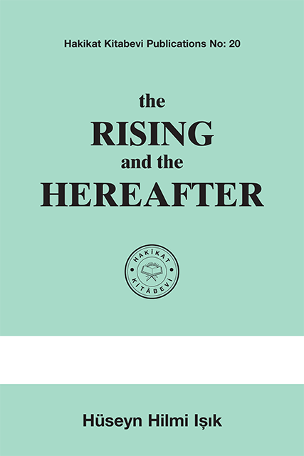 the RISING and the HEREAFTER