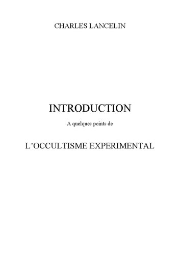 Introduction à quelques points de l'occultisme expérimental