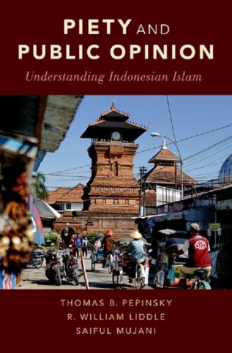 Piety and Public Opinion Understanding Indonesian Islam