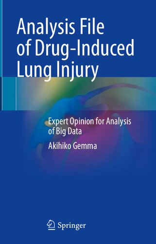 Analysis File of Drug-Induced Lung Injury - Expert Opinion for Analysis of Big Data (Aug 23, 2024)_(9819734452)_(Springer)