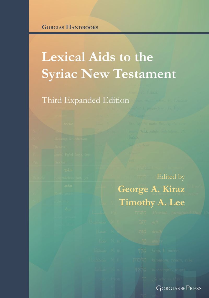 Lexical Aids to the Syriac New Testament :Third Expanded Edition