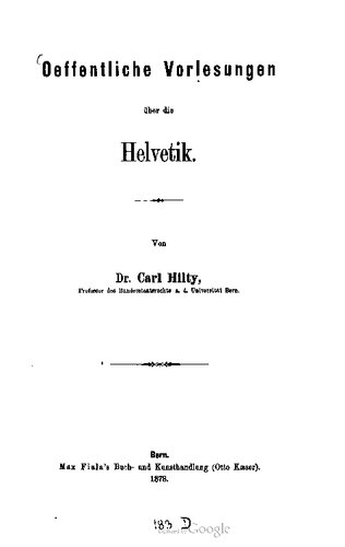 Oeffentliche Vorlesungen über die Helvetik
