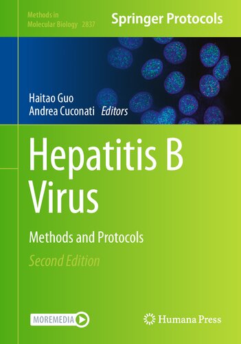 Hepatitis B Virus: Methods and Protocols (Methods in Molecular Biology, 2837)