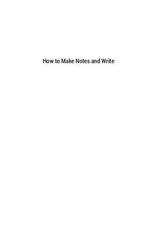 How to Make Notes and Write