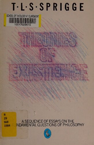 Theories of Existence