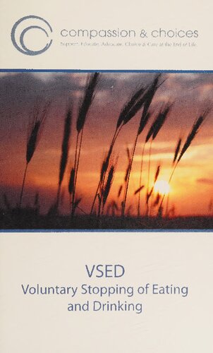 VSED. Voluntary Stopping of Eating and Drinking