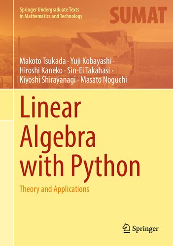 Linear Algebra with Python. Theory and Applications
