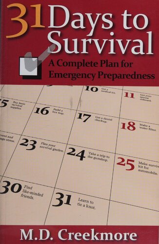 31 Days To Survival: A Complete Plan for Emergency Preparedness