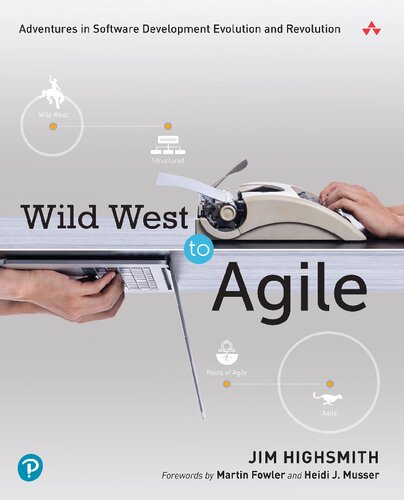 Wild West to Agile: Adventures in Software Development Evolution and Revolution