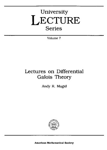 Lectures on Differential Galois Theory