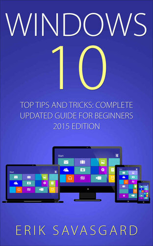 Windows 10: Top Tips and Tricks - Complete Update Guide for Beginners
