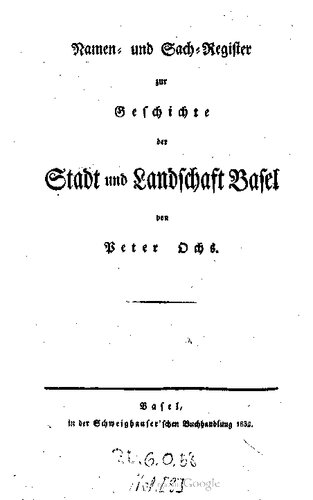 Namen- und Sachregister zur Geschichte der Stadt und Landschaft Basel