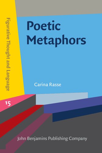 Poetic Metaphors: Creativity and Interpretation
