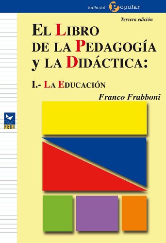 El libro de la pedagogía y la didáctica I. La educación