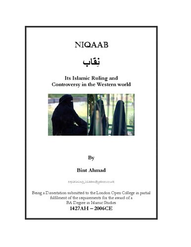 Niqaab (Niqab): Its Islamic Ruling and Controversy in the Western World
