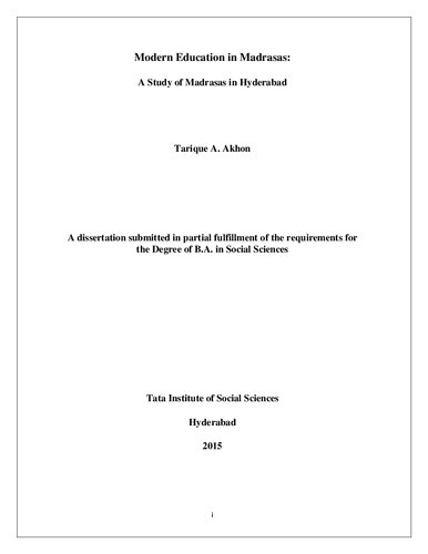 Modern Education in Madrassas: A Study of Madrassahs in Hyderabad