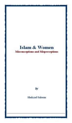 Islam and Women: Misconceptions and Misperceptions