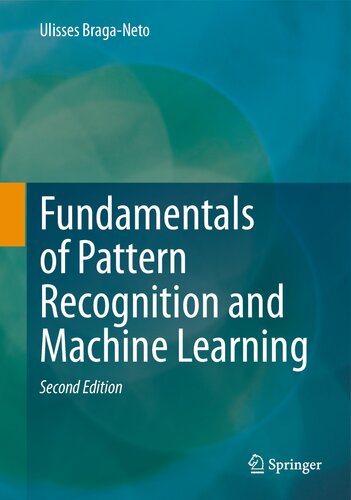 Fundamentals of Pattern Recognition and Machine Learning