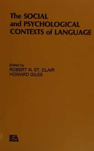 The Social and Psychological Contexts of Language