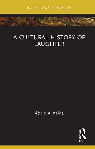 A Cultural History  of Laughter